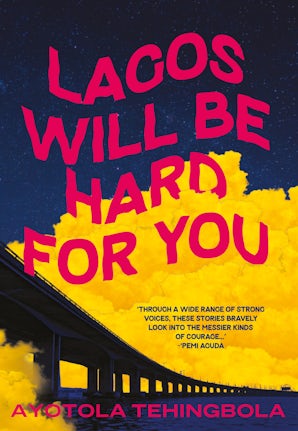 Lagos Will Be Hard For You